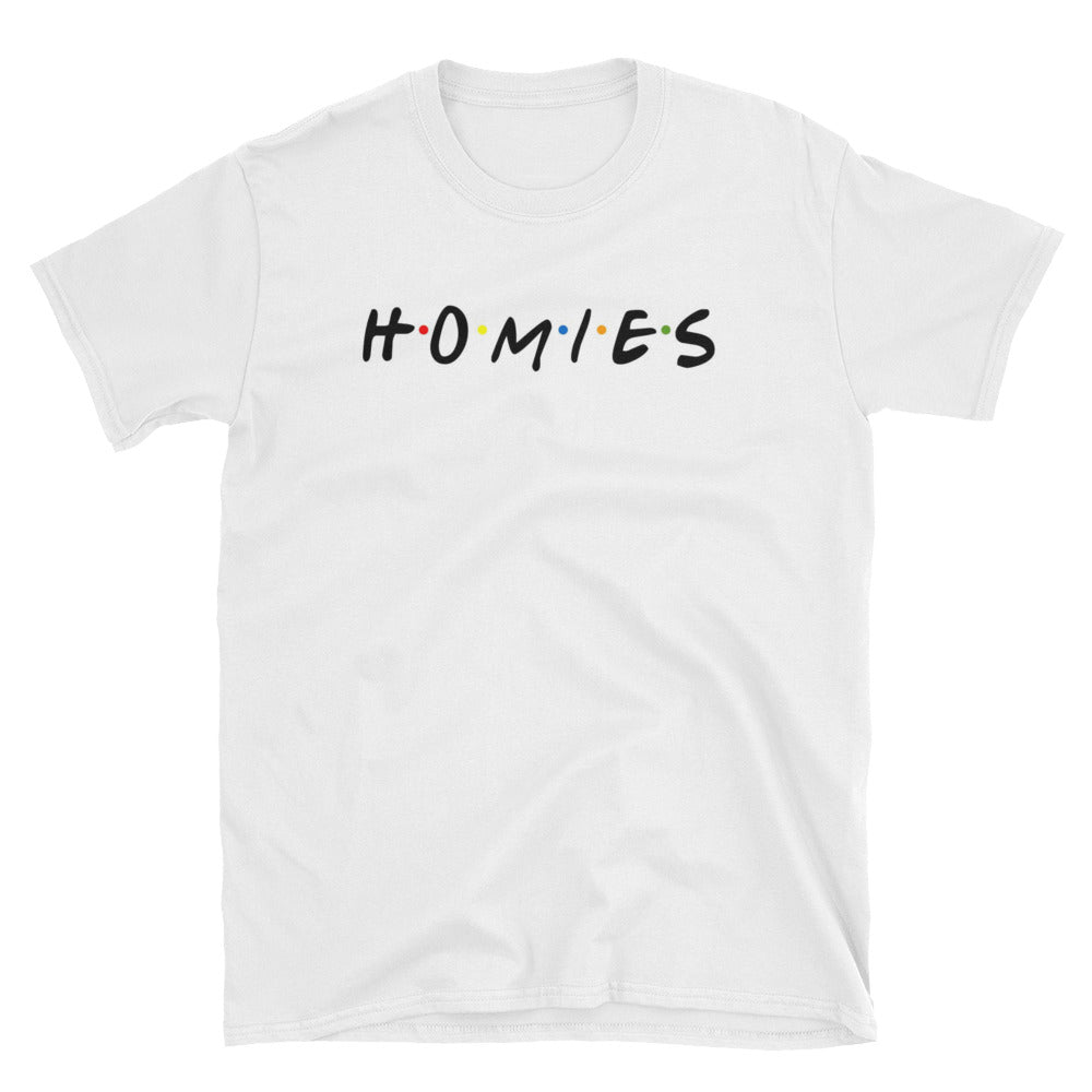 Homies White Unisex T-Shirt